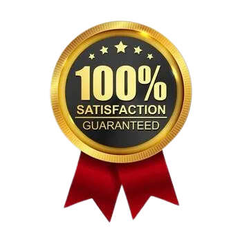 100% satisfaction guaranteed